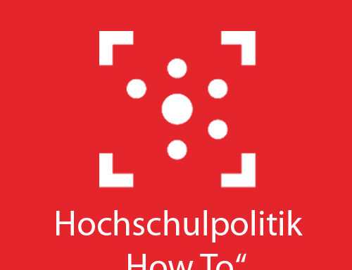 Hochschulpolitik "How To"