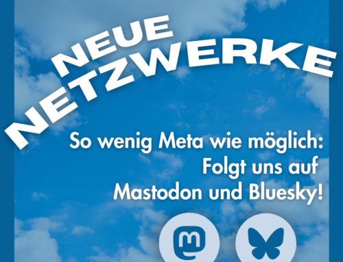 Neue Netzwerke – folgt uns auf Mastodon und Bluesky!