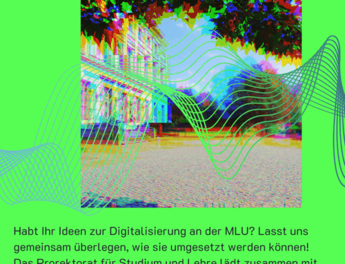 Studentisches Forum – Digitalisierung an der MLU