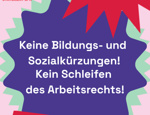 Es reicht! Keine Bildungs- und Sozialkürzungen, kein Schleifen des Arbeitsrechts!
